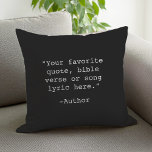 Create Your Own Quote Throw Pillow<br><div class="desc">Create your own custom quote throw pillow. Features minimalist typewriter typography.</div>