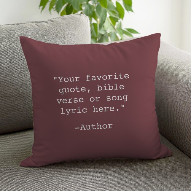 Create Your Own Quote Throw Pillow (Creator Uploaded)