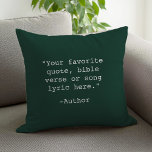 Create Your Own Quote Throw Pillow<br><div class="desc">Create your own custom quote throw pillow. Features minimalist typewriter typography.</div>