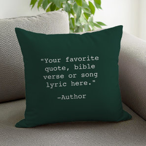 Create Your Own Quote Throw Pillow