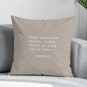 Create Your Own Quote Throw Pillow