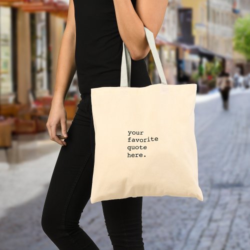 Create Your Own Quote Tote Bag