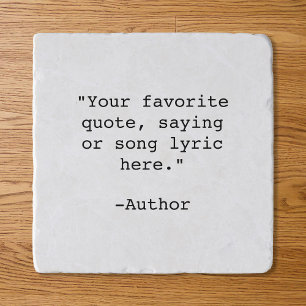 Create Your Own Quote Trivet
