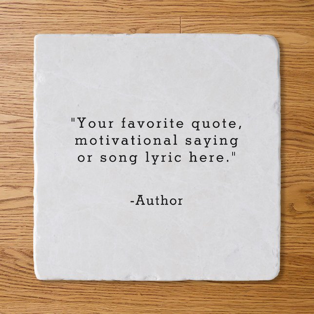 Create Your Own Quote Trivet (Creator Uploaded)
