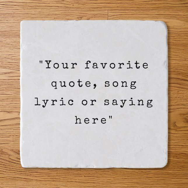Create Your Own Quote Trivet (Creator Uploaded)
