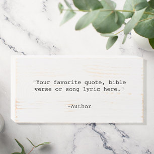 Create Your Own Quote Wooden Box Sign