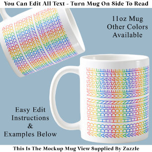 Create Your Own Rainbow Fun Hidden Message Coffee Mug