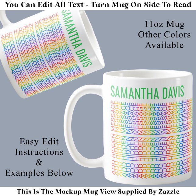 Create Your Own Rainbow Hidden Message & Name G Coffee Mug (Creator Uploaded)