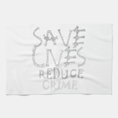 Create your own Reduce Crime Save Lives   Kitchen Towel