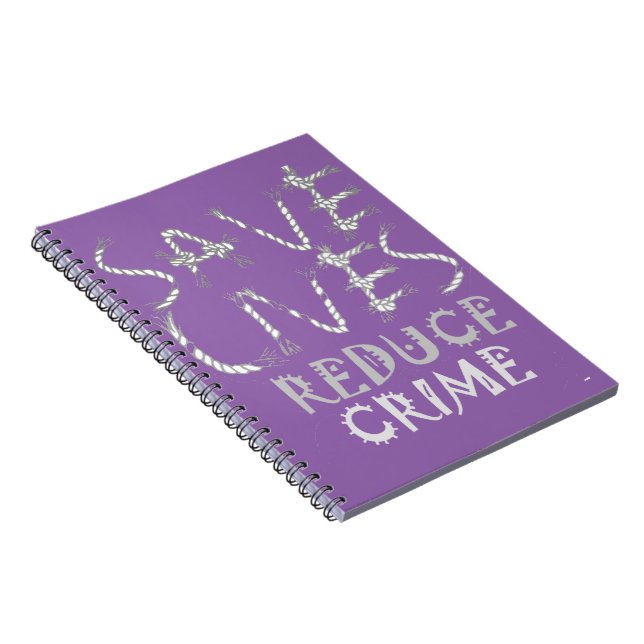 Create your own Reduce Crime Save Lives   Notebook (Right Side)