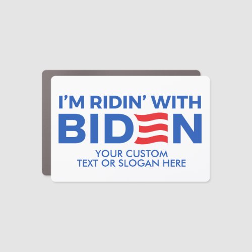 Create Your Own Ridin With Biden  Car Magnet