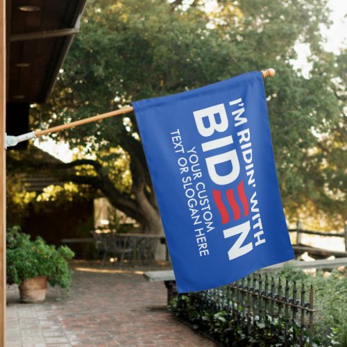 Create Your Own Ridin With Biden  House Flag
