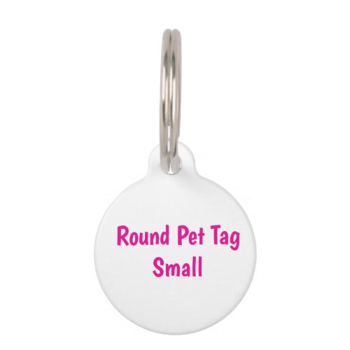 Create Your Own Round Pet Tag Small