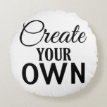 Create Your Own Round Pillow