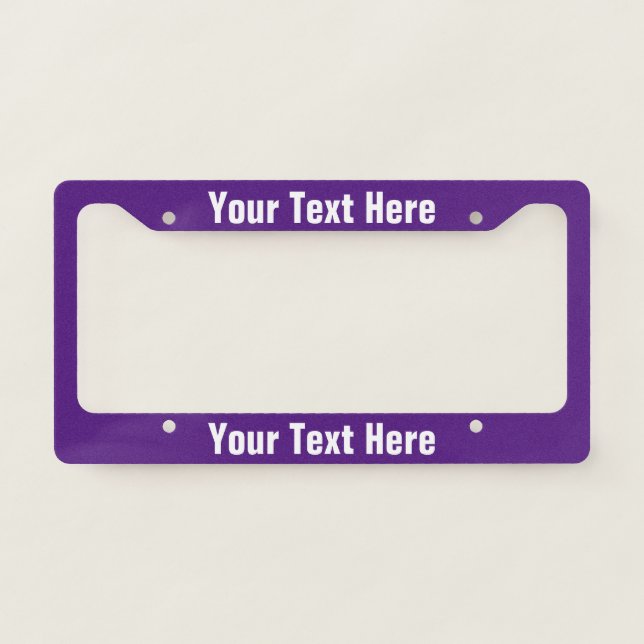 Create Your Own Royal Purple and White License Plate Frame (Front)