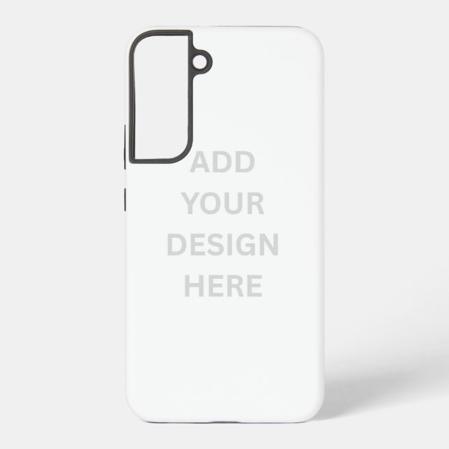 Create Your Own Scratch Resistant S22 Plus Case (Back)