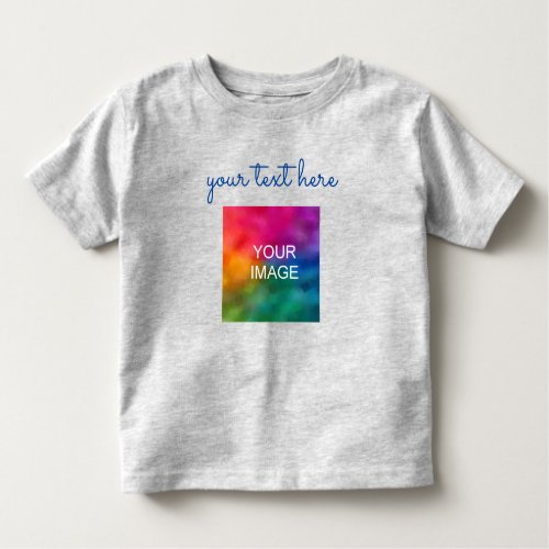 Create Your Own Script Text Upload Photo Grey Baby Toddler T_shirt