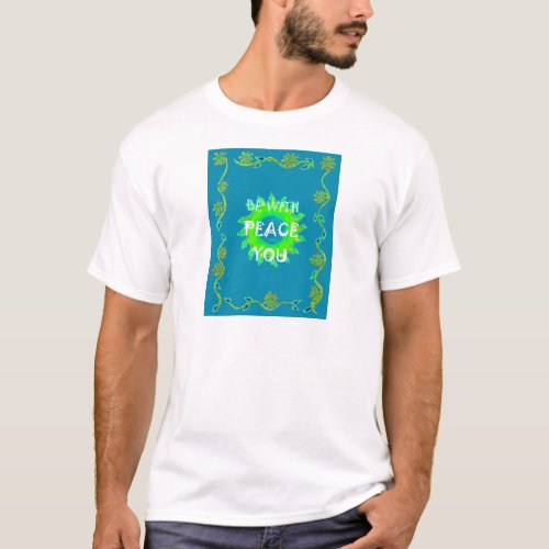 Create Your Own Shalom Peace Be With You Always  T_Shirt