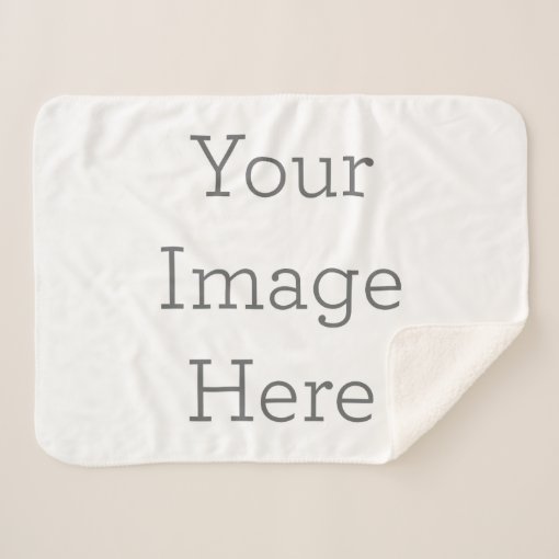 Create Your Own Sherpa Blanket Zazzle