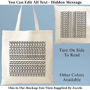 Create Your Own Short Hidden Message 148B Novelty Tote Bag