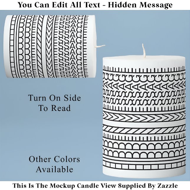 Create Your Own Short Hidden Message 148BW Novelty Pillar Candle (Creator Uploaded)