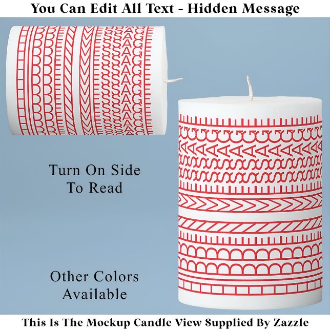 Create Your Own Short Hidden Message 148RW Novelty Pillar Candle (Creator Uploaded)