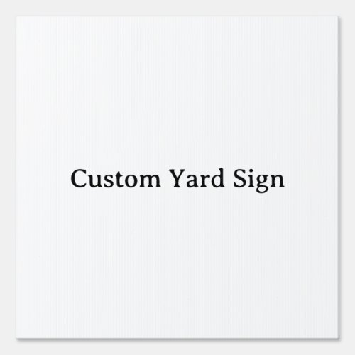 Create Your Own Simple Brand Promotion 12" x 12" Sign