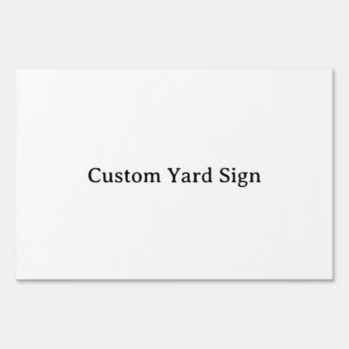 Create Your Own Simple Brand Promotion 12" x 18" Sign