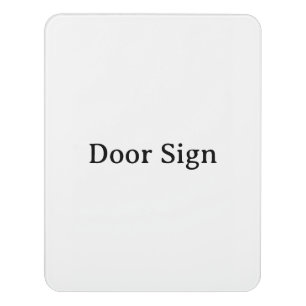 Create Your Own Simple Brand Promotion Door Sign
