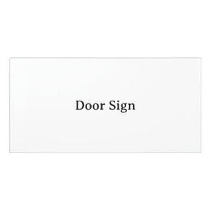 Create Your Own Simple Brand Promotion Door Sign