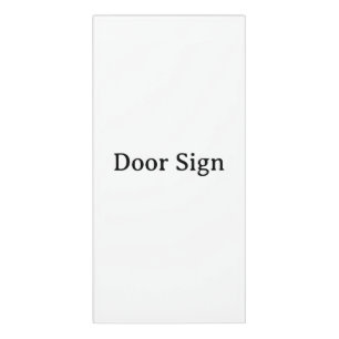 Create Your Own Simple Brand Promotion Door Sign