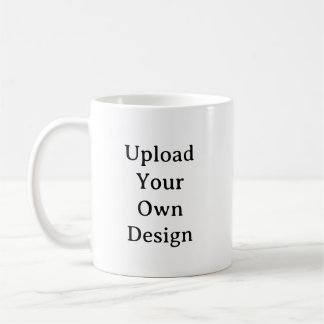 Create Your Own Simple Custom 11oz Coffee Mug