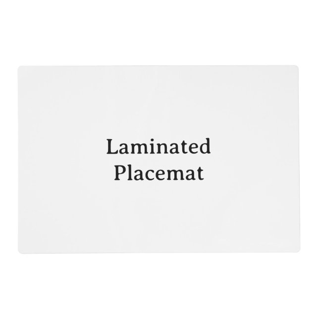 Create Your Own Simple Custom 12" x 18" Laminated  Placemat (Front)