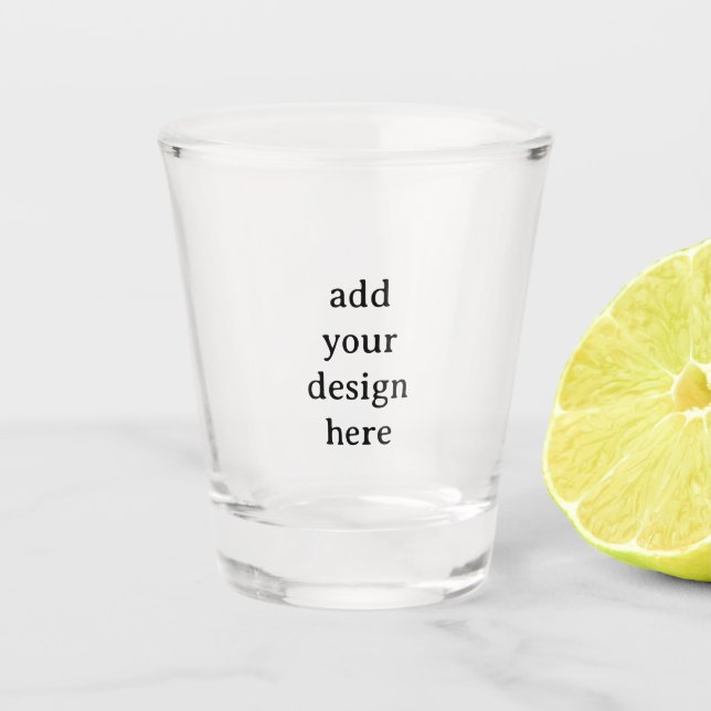 Create Your Own Simple Custom 1.5 oz  Shot Glass (Front)