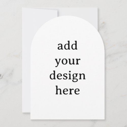 Create Your Own Simple Custom Arch 5" x 7" Invitation