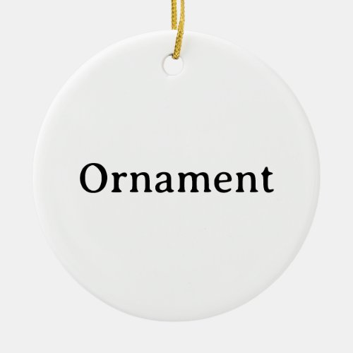 Create Your Own Simple Custom Ceramic Circle Ornament