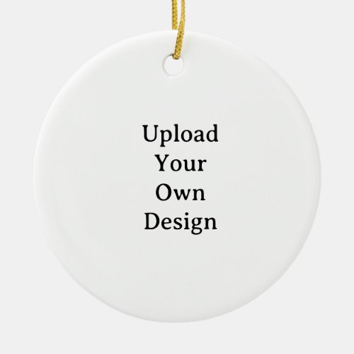 Create Your Own Simple Custom Ceramic Circle Ornament