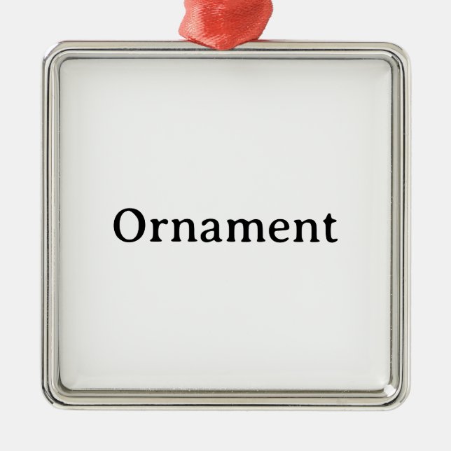 Create Your Own Simple Custom Premium Square  Metal Ornament (Front)