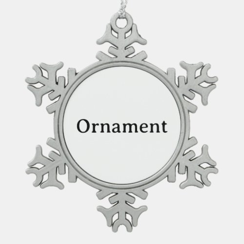 Create Your Own Simple Custom Snowflake Framed Pewter Christmas Ornament