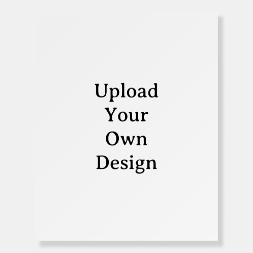 Create Your Own Simple Custom Square 16" x 20" Foam Board
