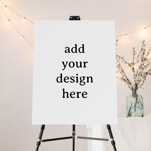 Create Your Own Simple Custom Square 22" x 28" Foam Board