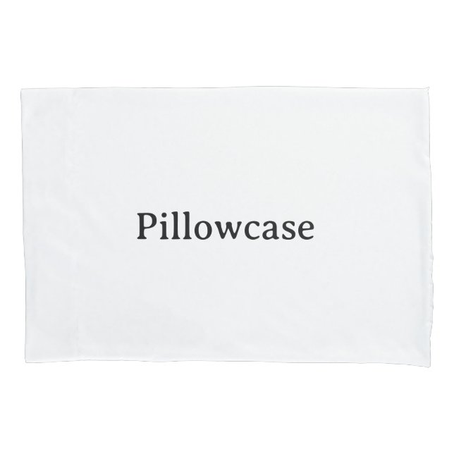 Create Your Own Simple Custom Standard 20" x 30" Pillow Case (Front)