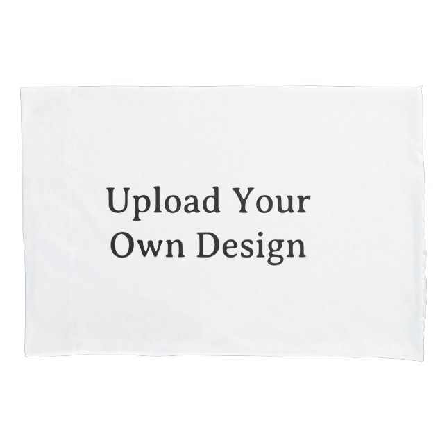 Create Your Own Simple Custom Standard 20" x 30" Pillow Case (Front)