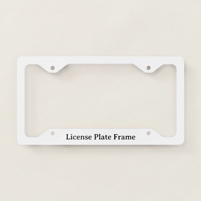 Create Your Own Simple Custom Style B  License Plate Frame (Front)