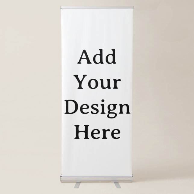 Create Your Own Simple Custom Vertical Retractable Banner (Front)