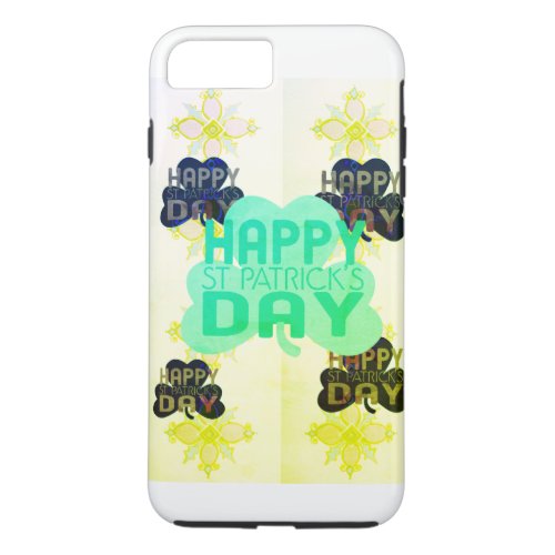 Create Your Own Simple Happy Saint Patricks Day iPhone 8 Plus7 Plus Case