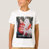 Create Your Own Simple Single Photo & Custom Text T-Shirt Create Your Own Simple Single Photo & Custom Text T-Shirt
