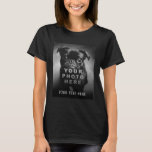 Create Your Own Simple Single Photo & Custom Text  T-Shirt<br><div class="desc">Celebrate your favorite memories with this personalized women's photo t-shirt, designed to keep your most meaningful moments close to heart—and on display. The bold black background makes the centered black-and-white photo pop, creating a timeless and modern look that works with any image you upload. Whether it’s a beloved pet, a...</div>