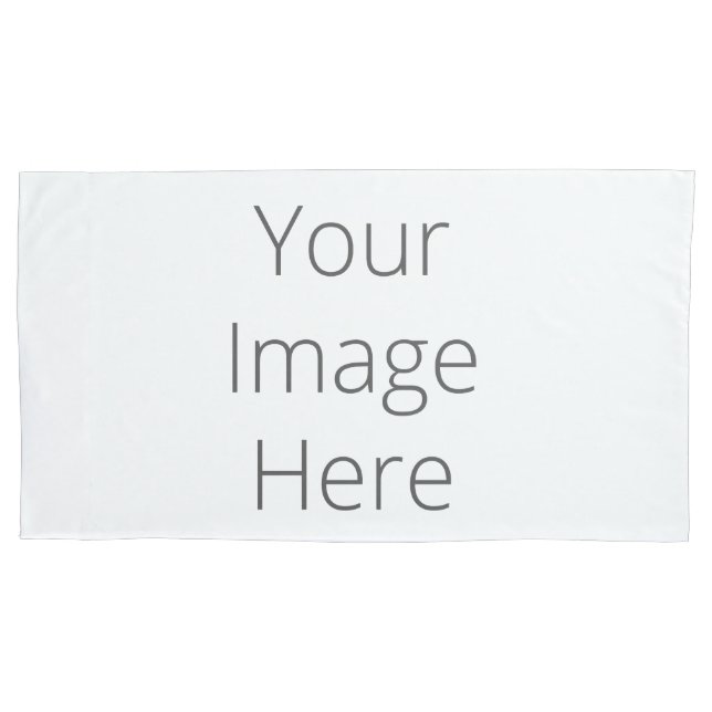 Create Your Own Single Pillowcase, King Size Pillowcase (Front)