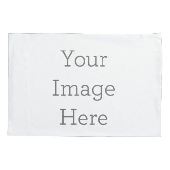 Create Your Own Single Standard Size Pillowcase by zazzle_templates at Zazzle